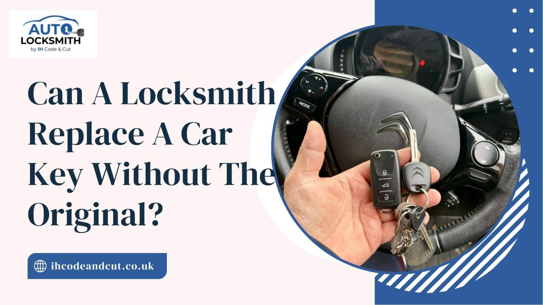 Can A Locksmith Replace A Car Key Without The Original?